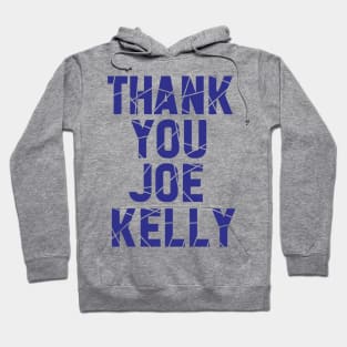 Joe Kelly Hoodie